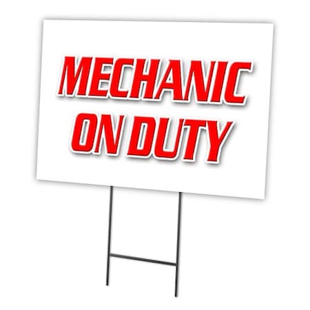 Signmission Mechanic On Duty Yard Sign & Stake outdoor plastic coroplast window, C-1216-DS-Mechanic On Duty C-1216-DS-Mechanic On Duty